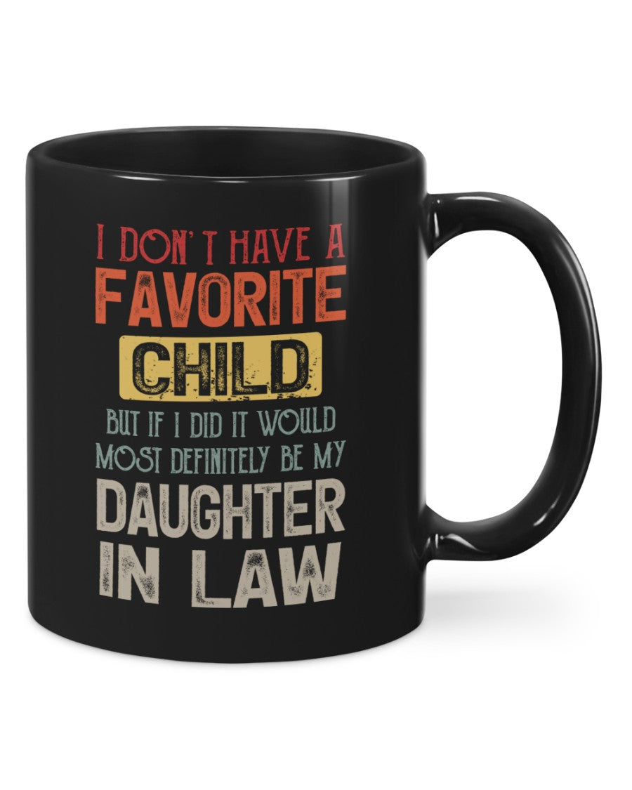 Most Definitely Be My Daughter-in-law - Lovely Gift For Father-in-law Mugs