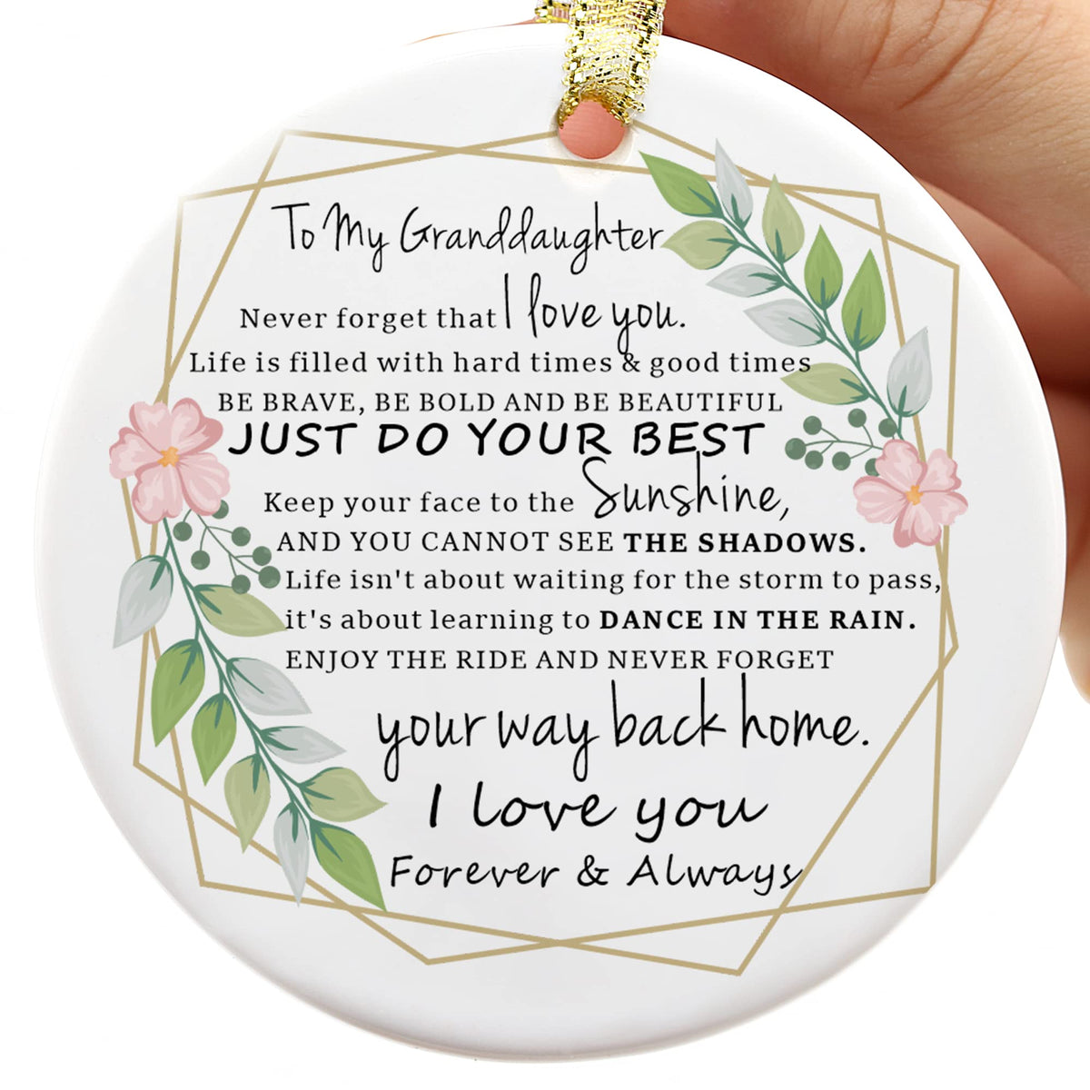 Never Forget That I Love You - Amazing Gift For Granddaughter Circle Ornament