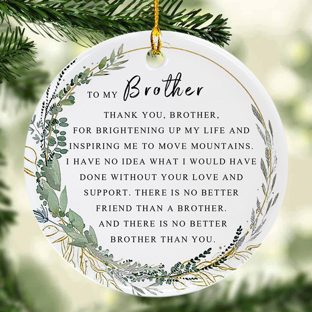 Brother Christmas Ornament For Best Brother Ever Gift
