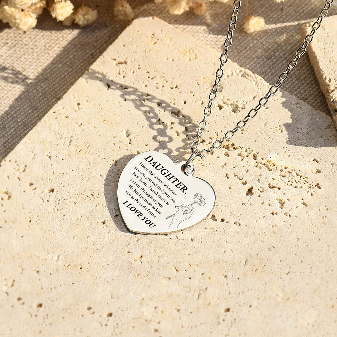 To My Daughter, Always Love You Engraved Heart Necklace