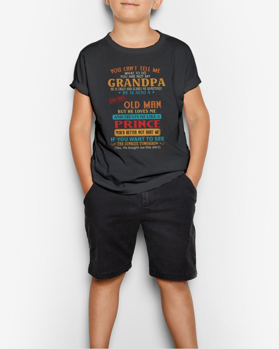 You Can't Tell Me - Best Gift For Grandson Youth T-Shirt