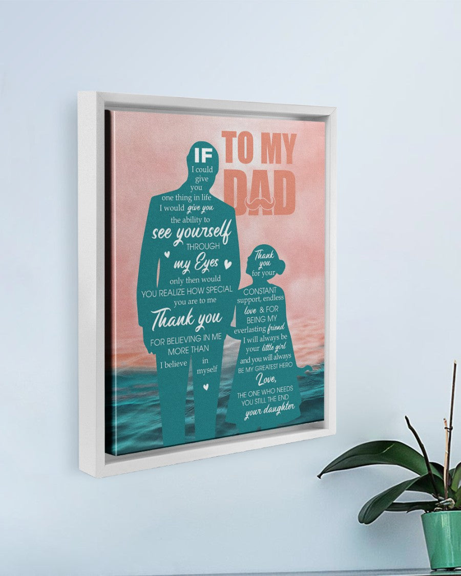 You Realize How Special You Are To Me - Best Gift For Dad Poster