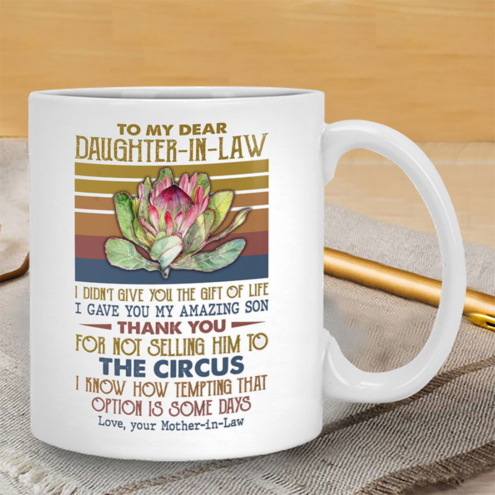 Thank You For Not Selling Him - Best Gift For Daughter-In-Law Mugs