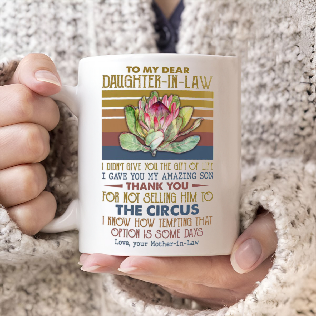 Thank You For Not Selling Him - Best Gift For Daughter-In-Law Mugs