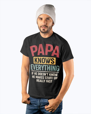 Papa Knows Everything - Perfect Gift For Grandpa Classic T-Shirt