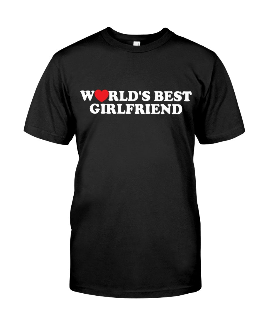 World's Best Girfriend - Best Gift For Girlfriend Classic T-Shirt