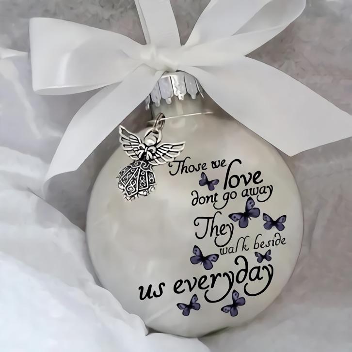 Those We Love Don't Go Away Angel Memorial Ornament