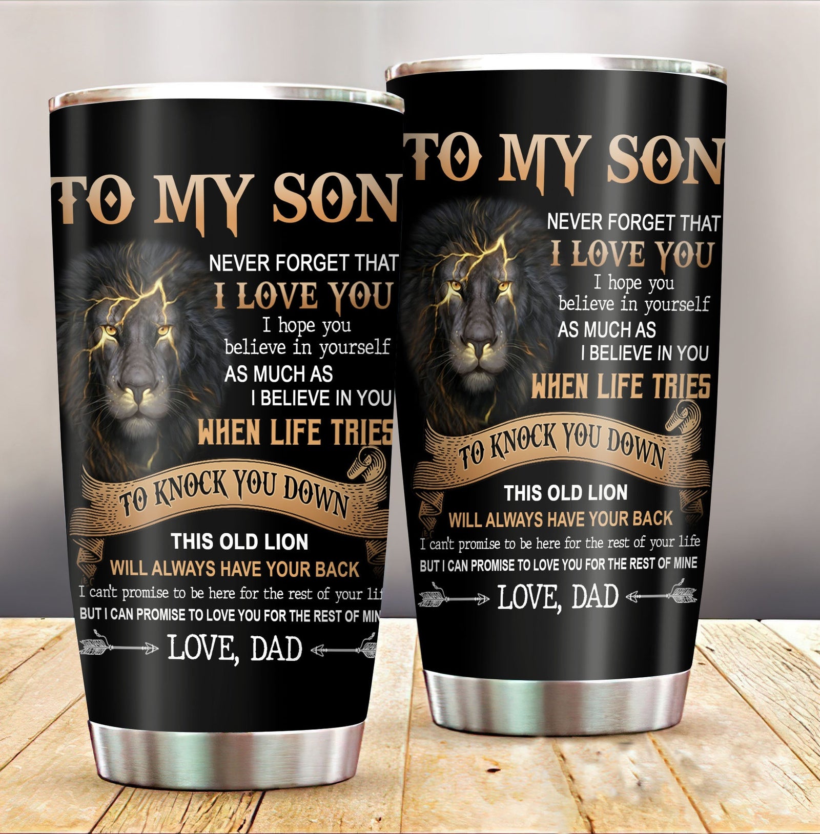To My Son Tumbler From Dad Mom Lion Never Forget That I Love You