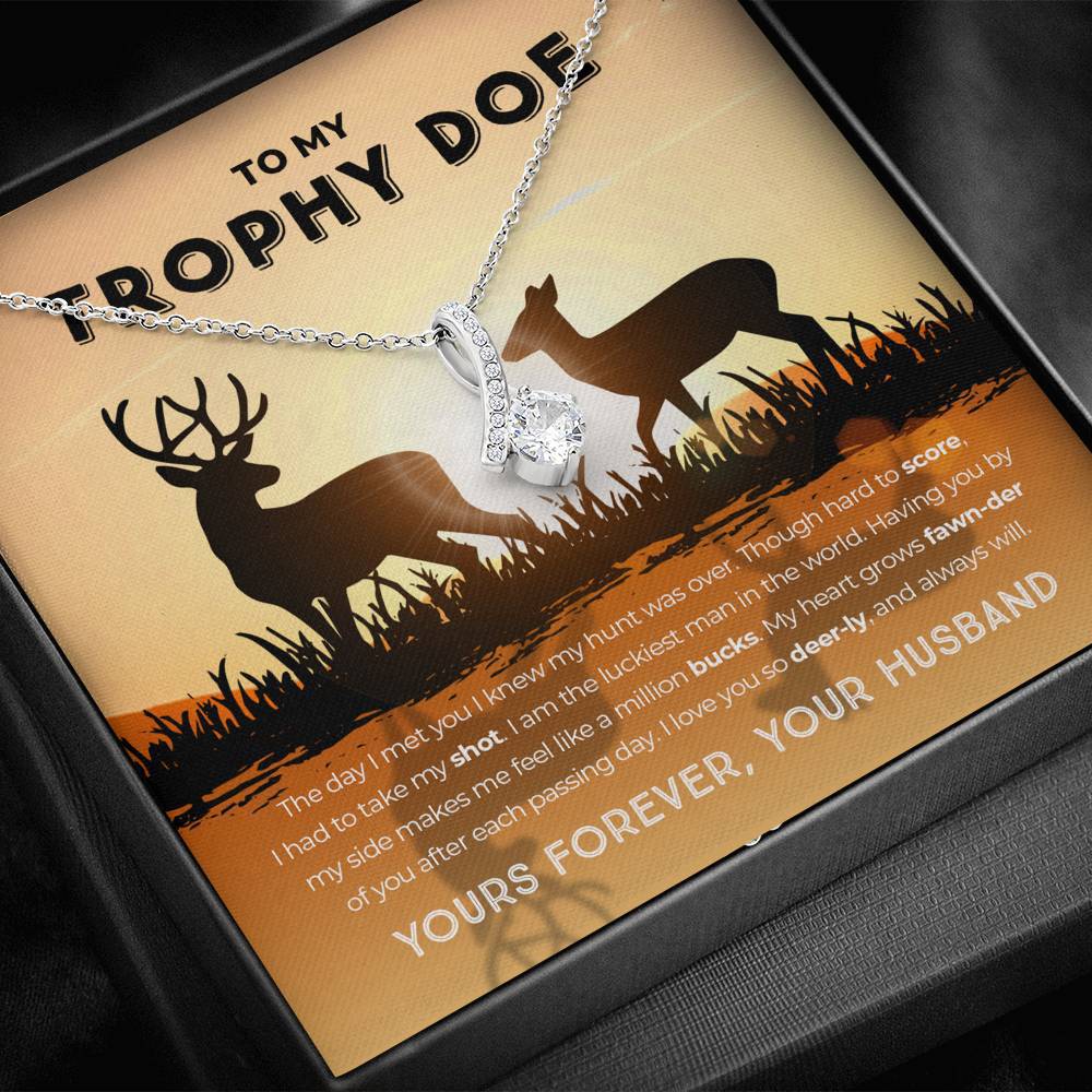 To My Trophy Doe Alluring Beauty Necklace