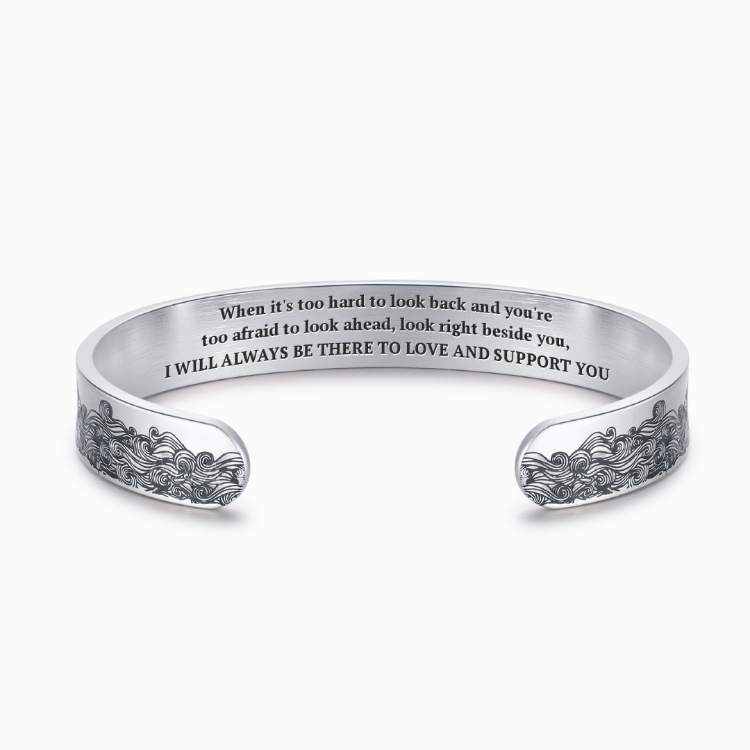 To My Wife, I Will Always Be There Cuff Bracelet
