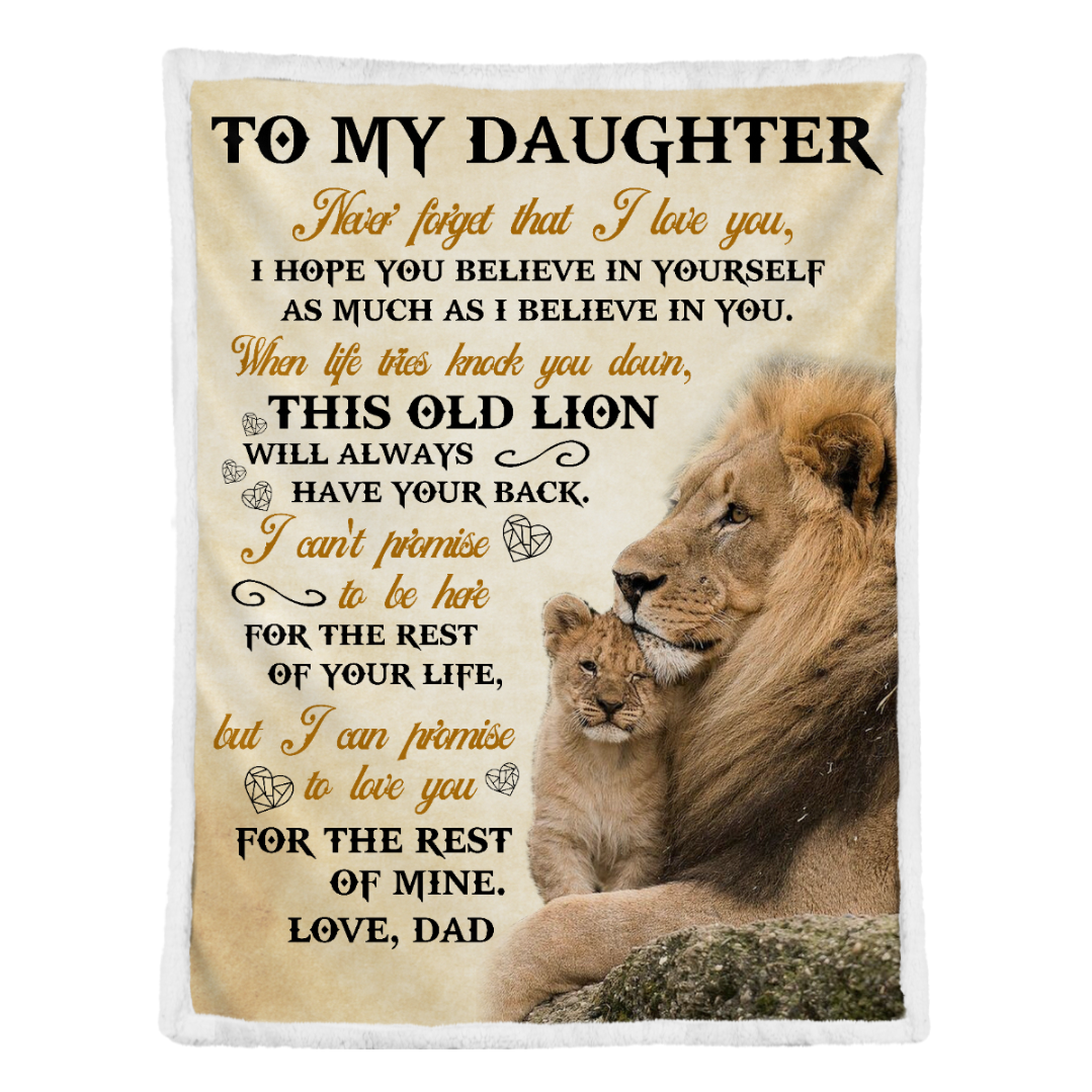 Gift For Daughter Blanket, To My Daughter Lion Never Forget That I Love You - Love From Dad