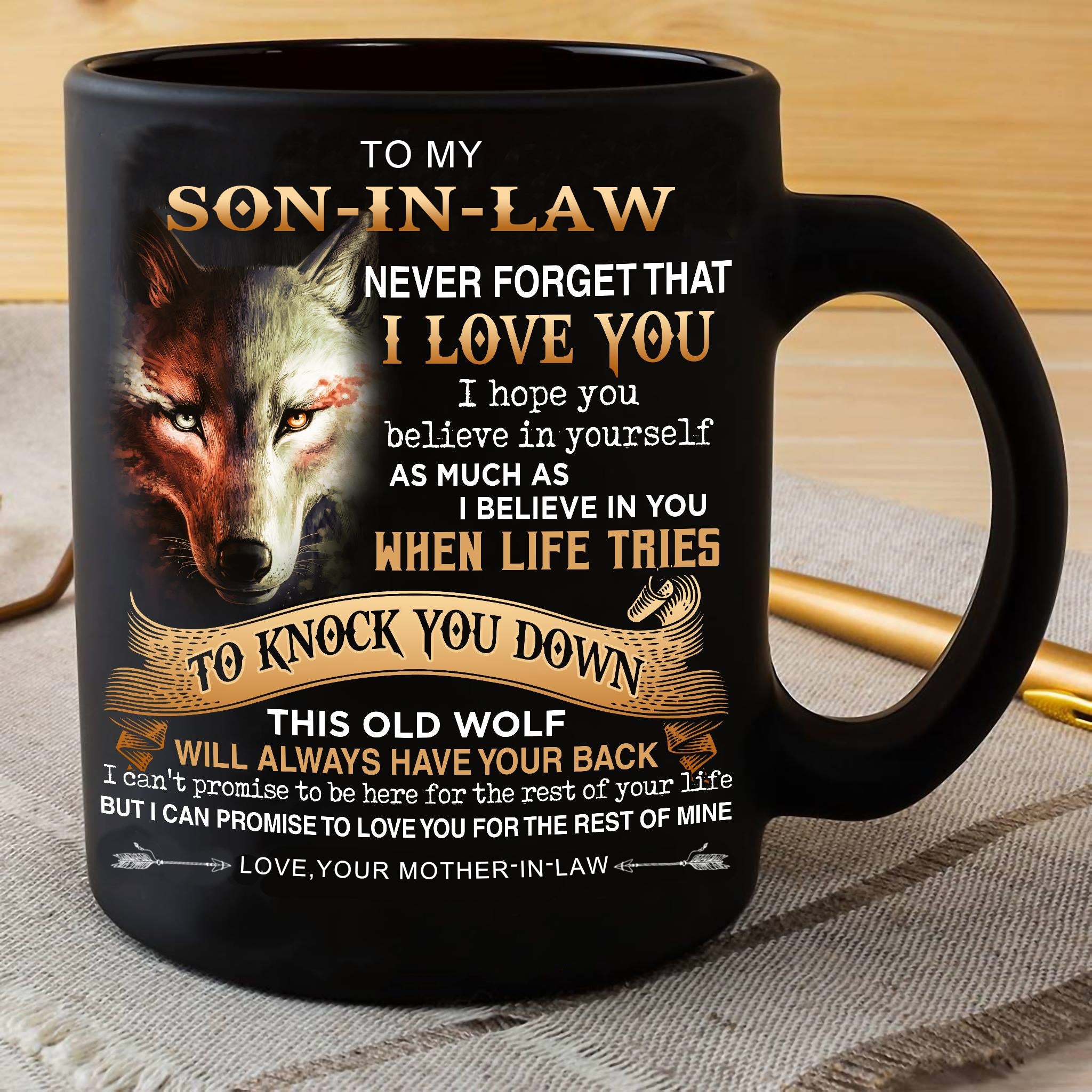 To Son-In-Law - Never Forget I Love You - Coffee Mug