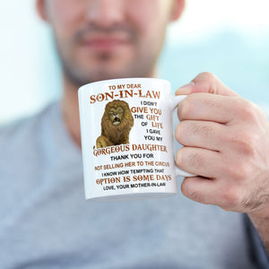 OPTION IS SOME DAYS - BEST GIFT FOR SON-IN-LAW Mug