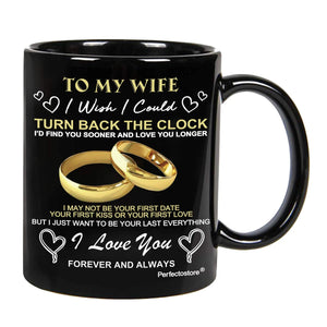 To My Wife - Turn Back The Clock- Coffee Mug