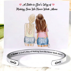 A Sister Is God's Way Of Making Sure We Never Walk Alone Bracelet