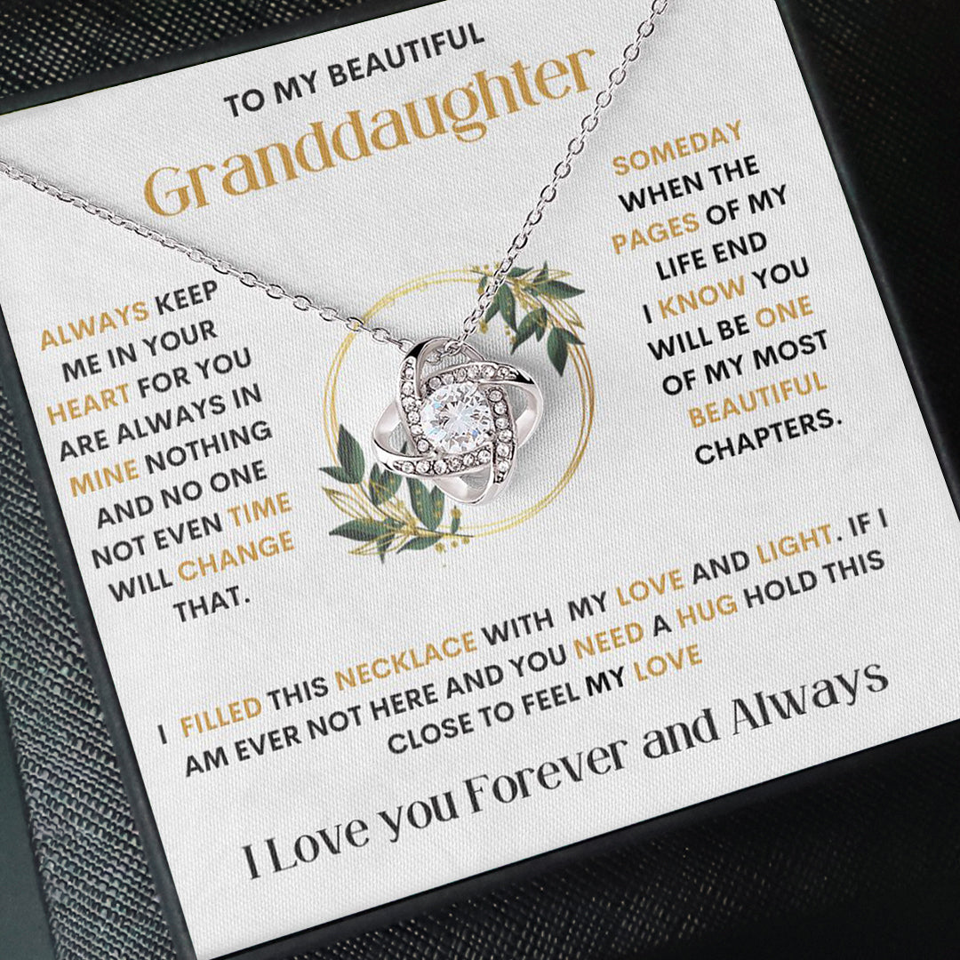 Granddaughter gift, Love knot Necklace Always Keep me in your Heart