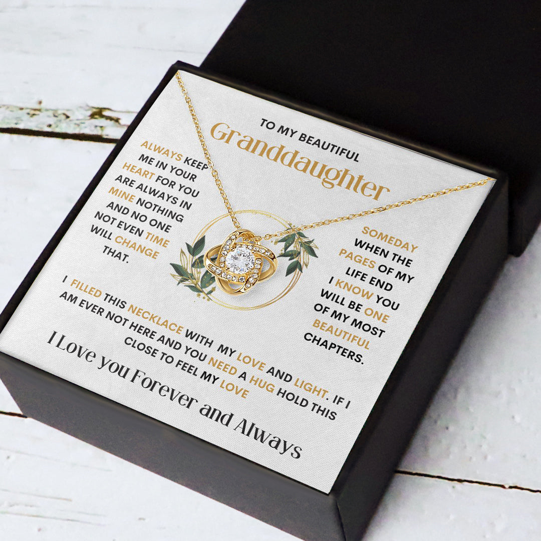 Granddaughter gift, Love knot Necklace Always Keep me in your Heart