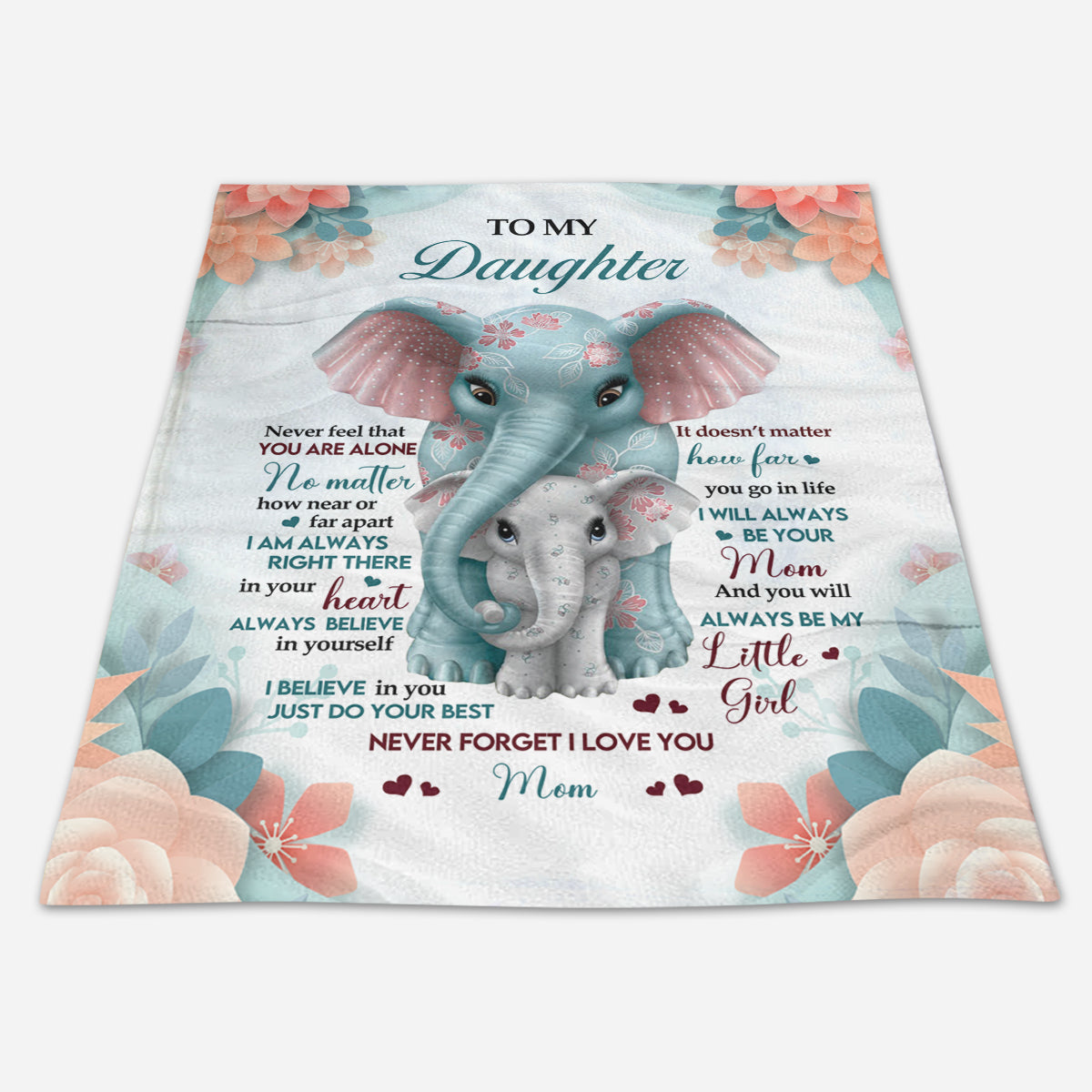 Elephant, From Mom To My Daughter You Will Always Be My Little Girl Fleece Blanket Gift For Daughter