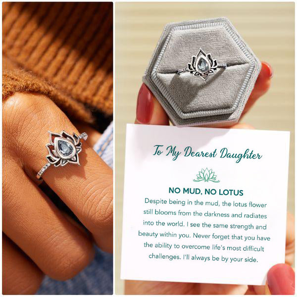 For Granddaughter No Mud No Lotus Ring