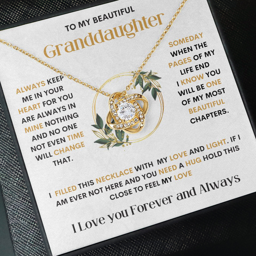 Granddaughter gift, Love knot Necklace Always Keep me in your Heart