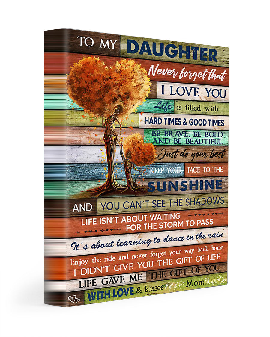 Mom And Daughter Tree Autumn – To My Daughter Never Forget That I Love You
