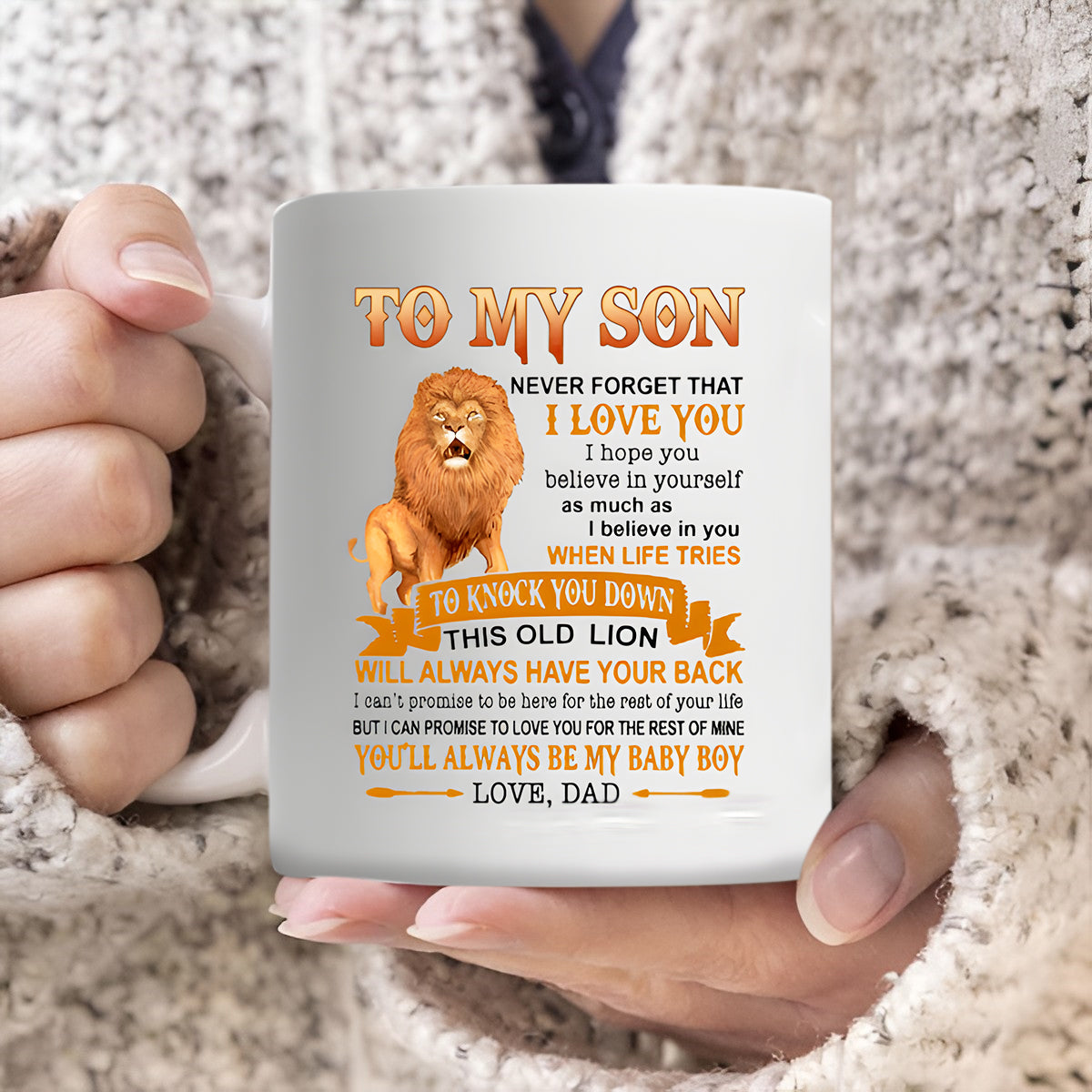 Lion Dad To My Son Never Forget That I Love You Mug
