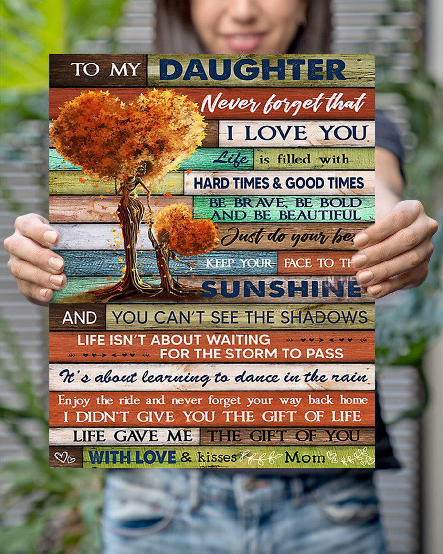 Mom And Daughter Tree Autumn – To My Daughter Never Forget That I Love You