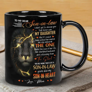 You're The Love Of Her Life - Lovely Gift For Son-In-Law Mugs