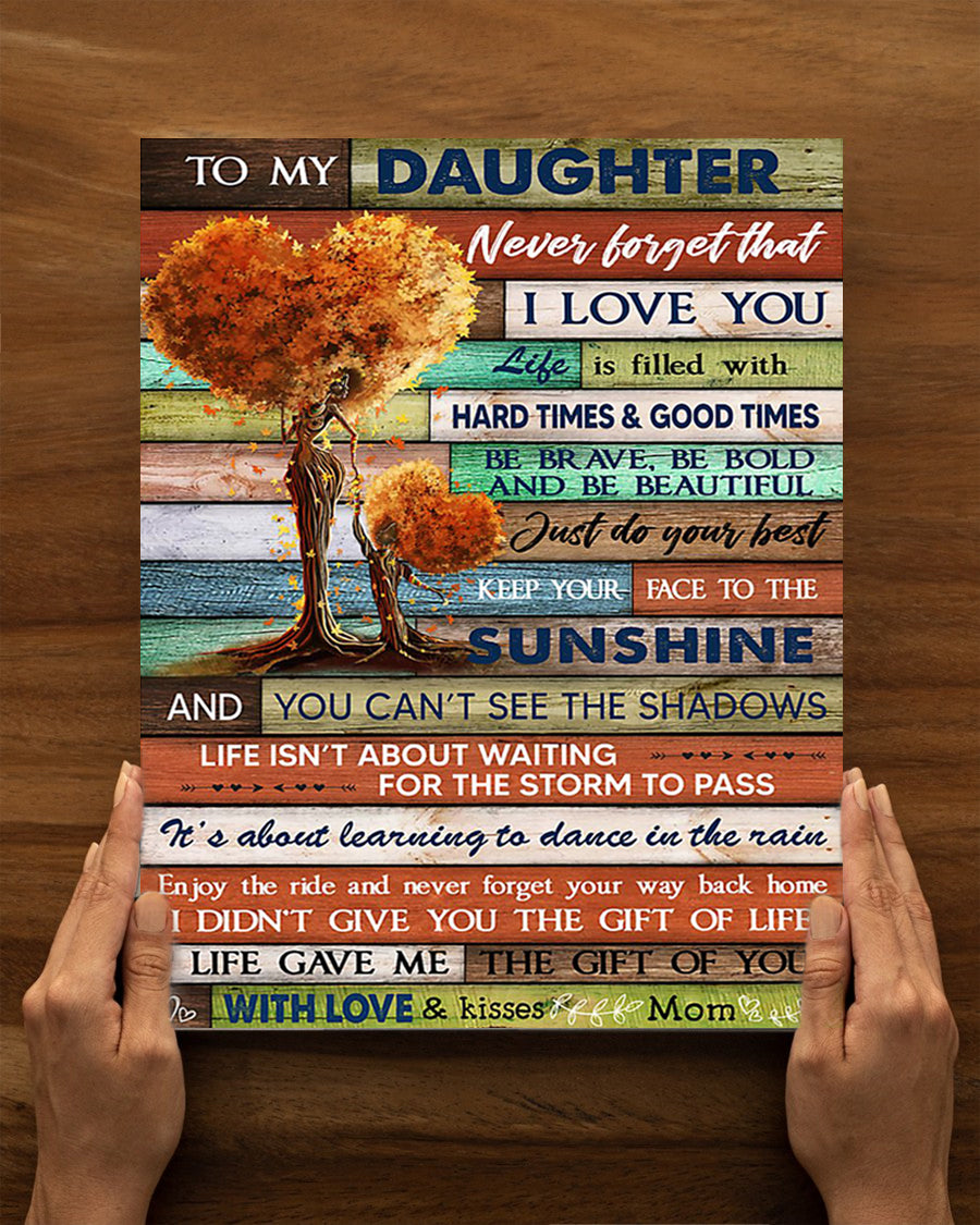 Mom And Daughter Tree Autumn – To My Daughter Never Forget That I Love You