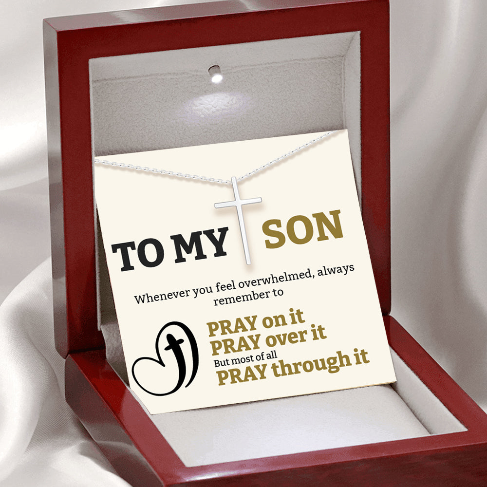 To My Son Pray Through It Cross Necklace