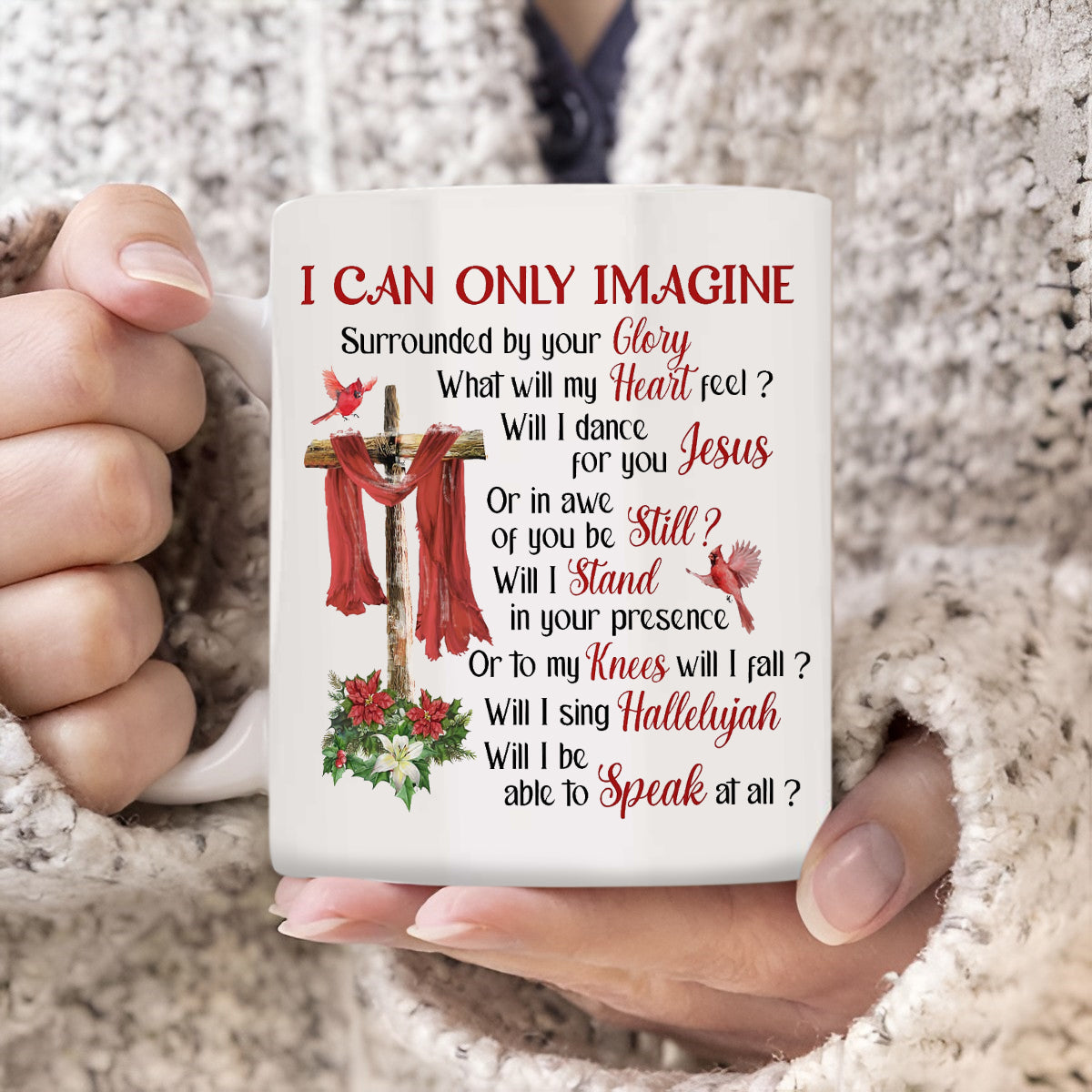 Wooden cross, Red silk, Cardinal drawing, I can only imagine - Jesus White Mug
