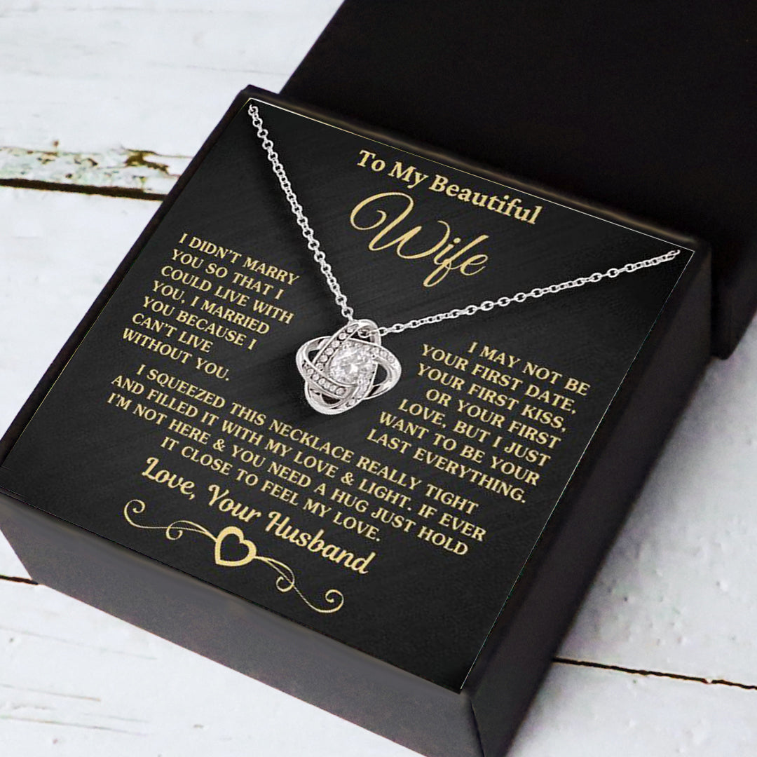 Gift for Wife "I Can't Live Without You" Gold Knot Necklace