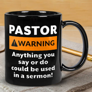 Pastor Warning Mug