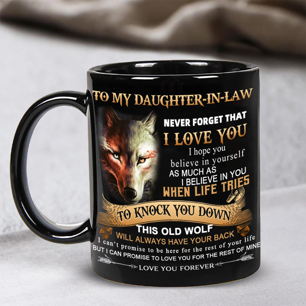 To Daughter-In-Law - Never Forget I Love You- Coffee Mug