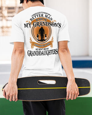 MAKE ME A BETTER MAN - PERFECT GIFT FOR GRANDPA Classic T-Shirt