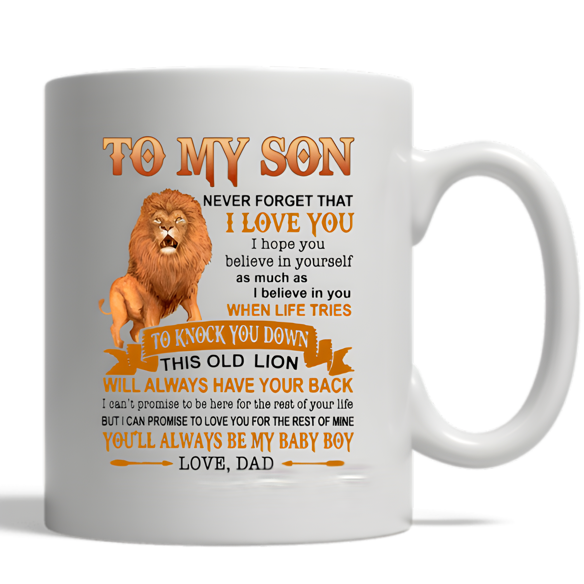 Lion Dad To My Son Never Forget That I Love You Mug