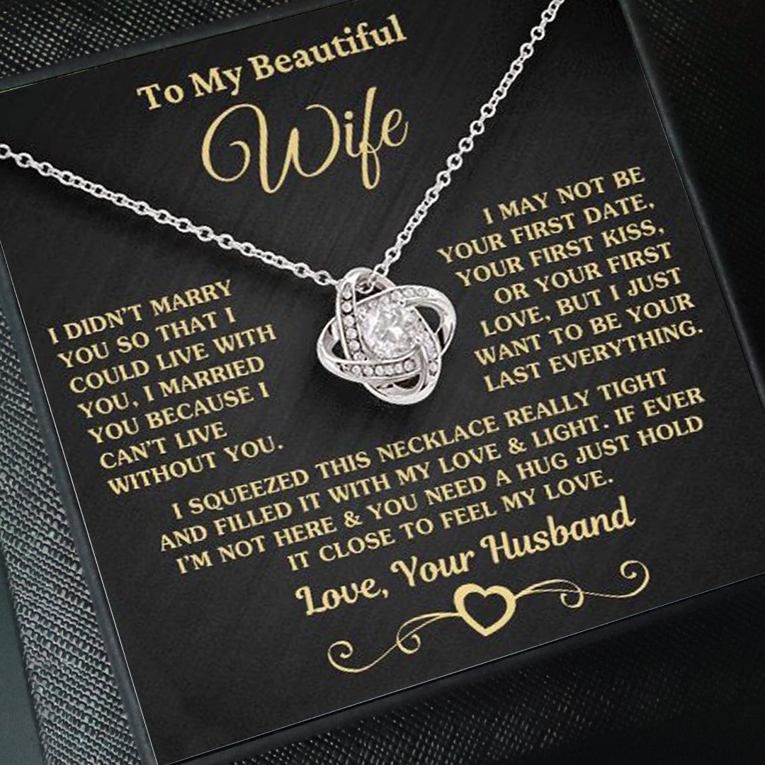 Gift for Wife "I Can't Live Without You" Gold Knot Necklace