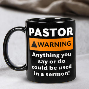 Pastor Warning Mug