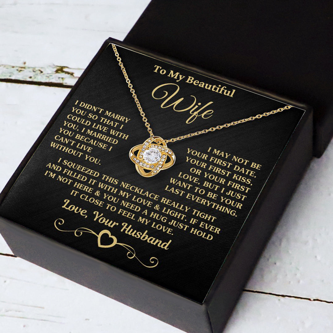 Gift for Wife "I Can't Live Without You" Gold Knot Necklace