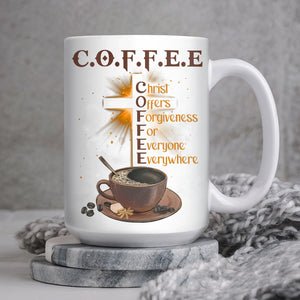 Coffee cup, Gift for coffee lover, Cross, Christ offers forgiveness for everyone - Jesus White Mug