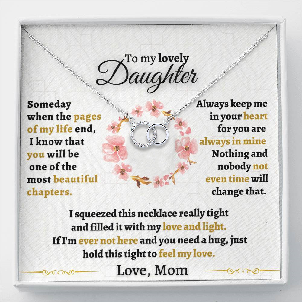 Gift for Daughter - Someday when pages of my life End - Perfect Pair Necklace