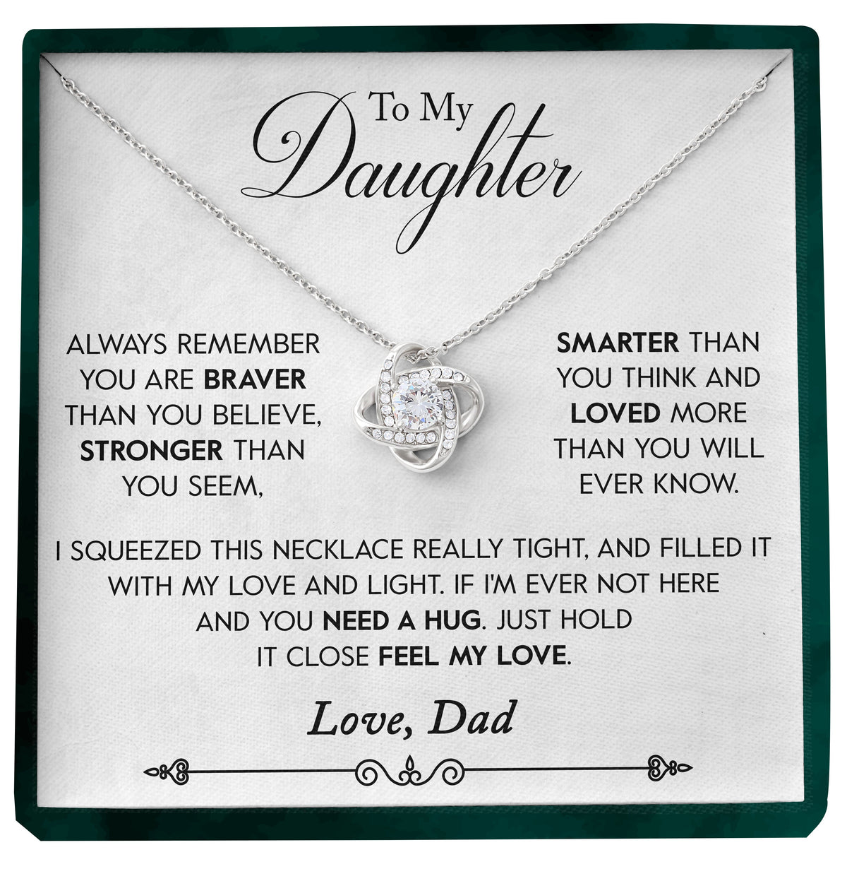 To My Daughter | "Feel My Love" | Love Knot Necklace