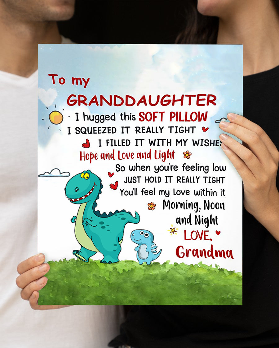 To My Granddaughter Dinosaur Poster - Best Gift For Granddaughter