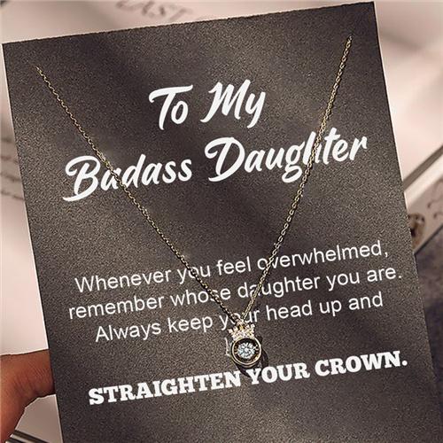 To My Badass Daughter - Crown Dance Necklace