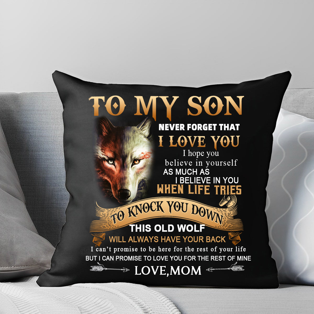 Mom To Son - Never Forget I Love You - Pillow Case