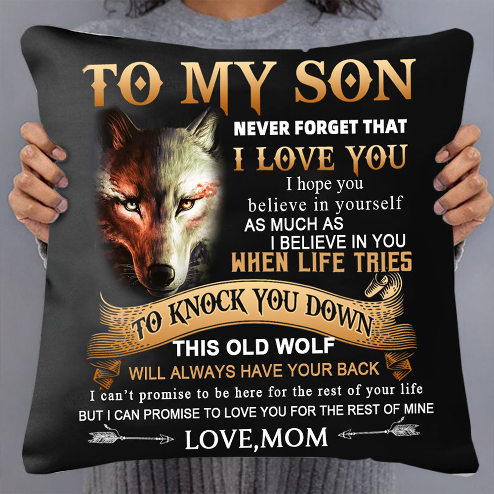 Mom To Son - Never Forget I Love You - Pillow Case