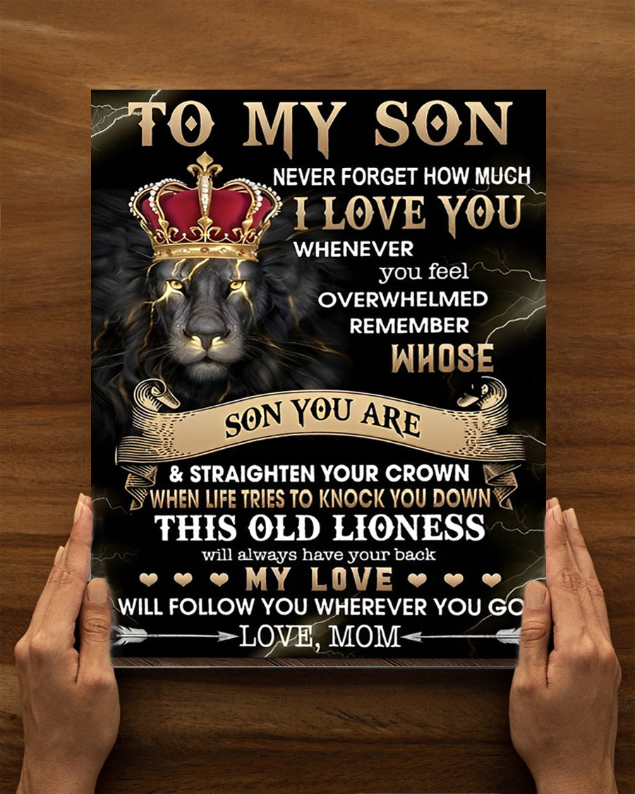 To My Son Never Forget How Much I Love You Lion Wearing Crown Royalty Canvas Poster