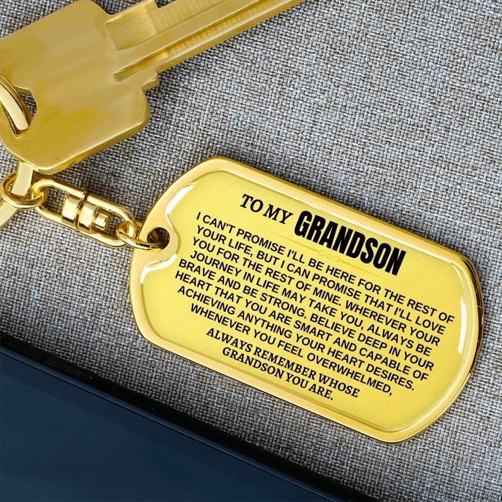 To My Grandson Remember Whose Grandson You Are Keychain