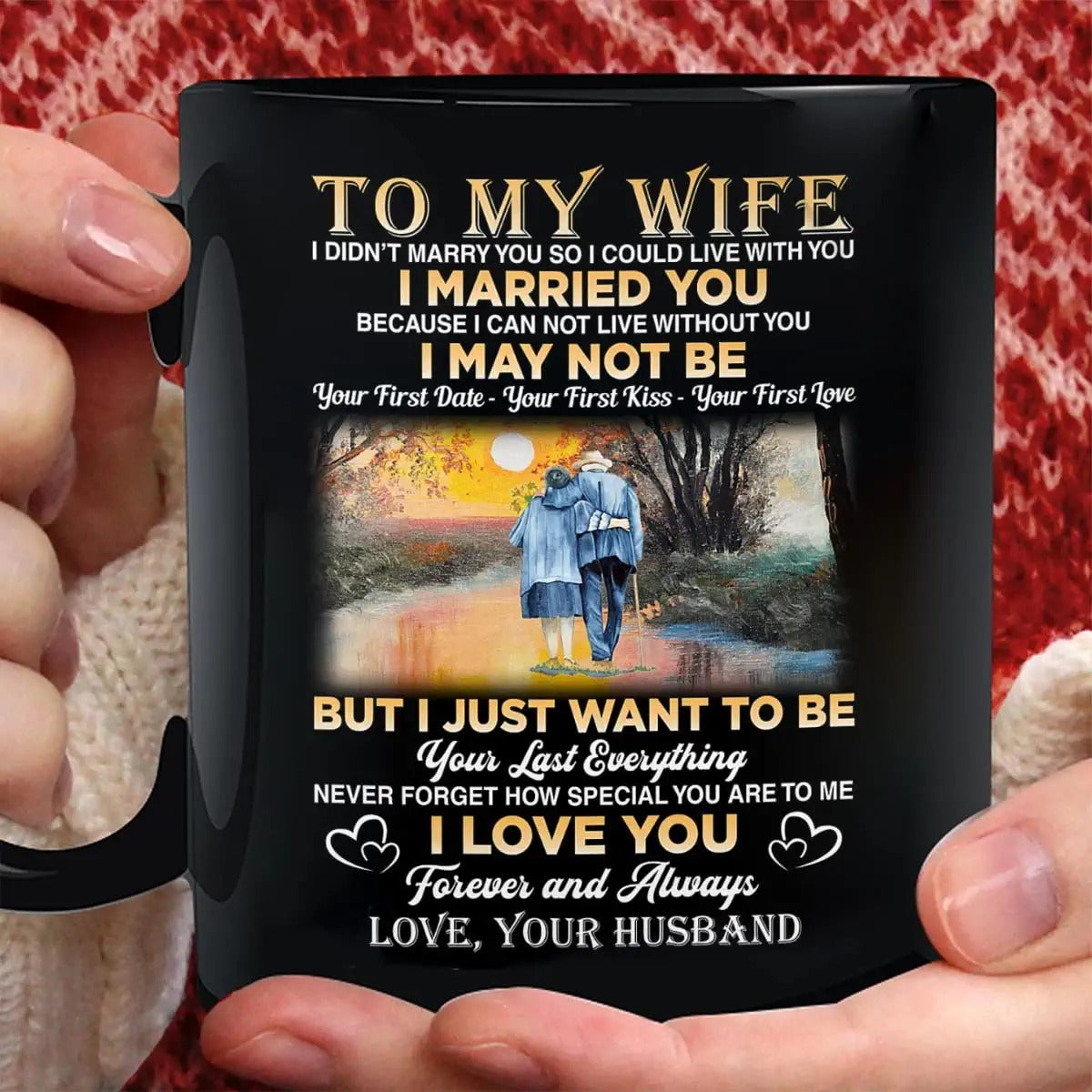 To My Wife - Forever And Always - Coffee Mug