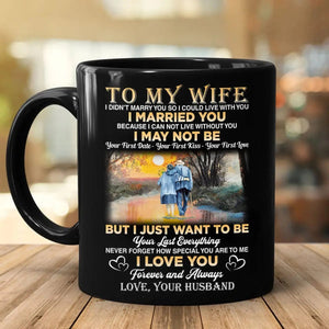 To My Wife - Forever And Always - Coffee Mug